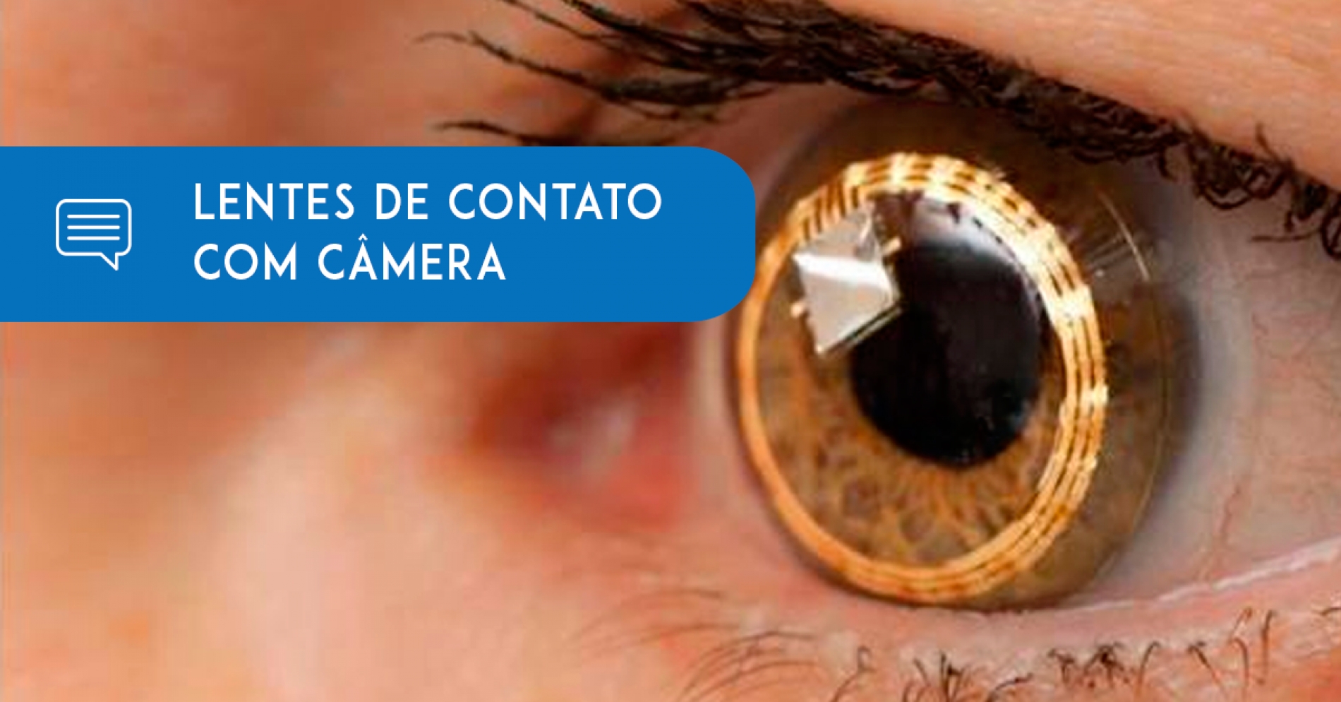 Samsung prepara lentes de contato com câmera acoplada - Eduardo Paulino