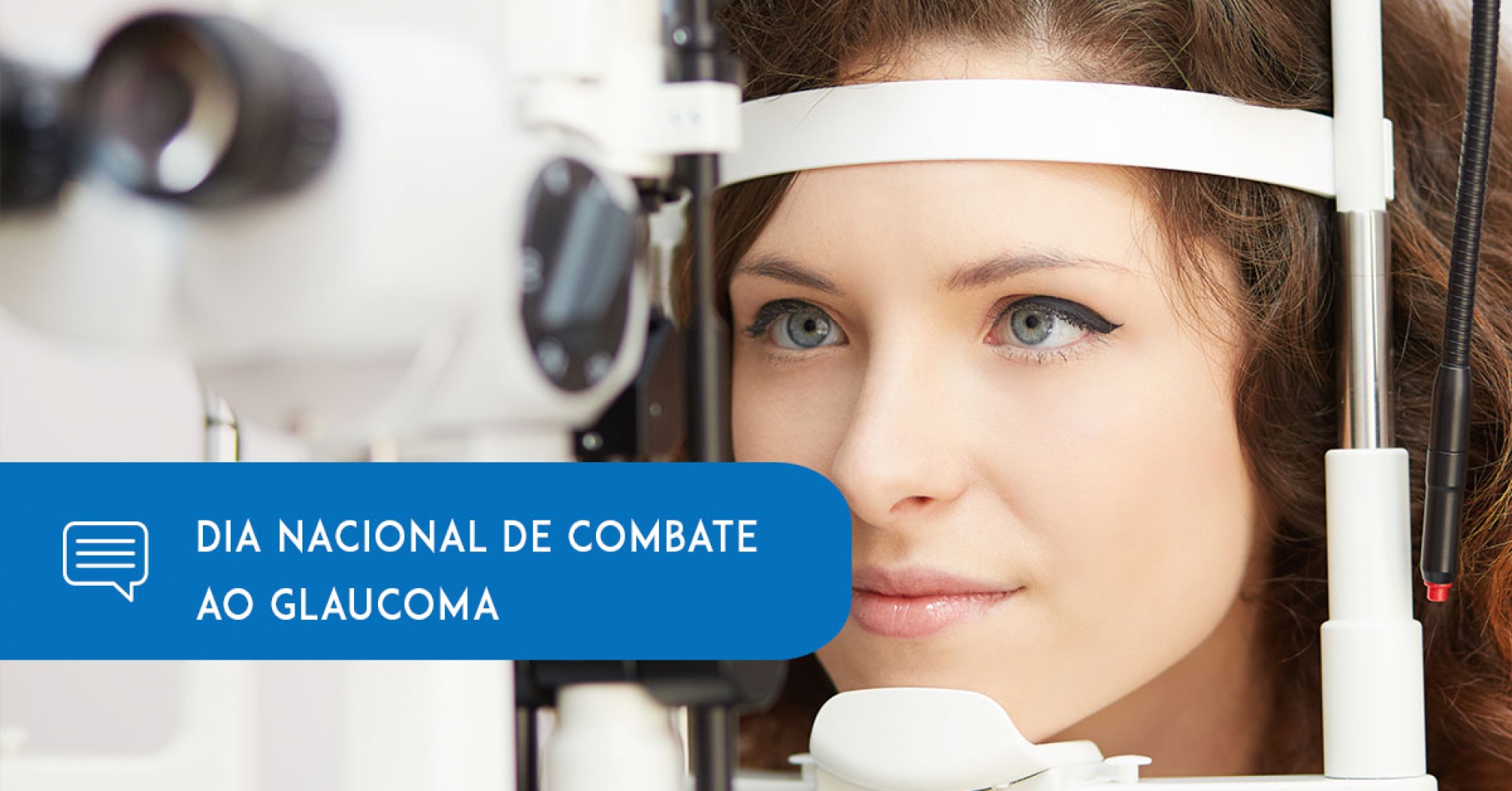 26 de Maio é o Dia Nacional de Combate ao Glaucoma - Eduardo Paulino